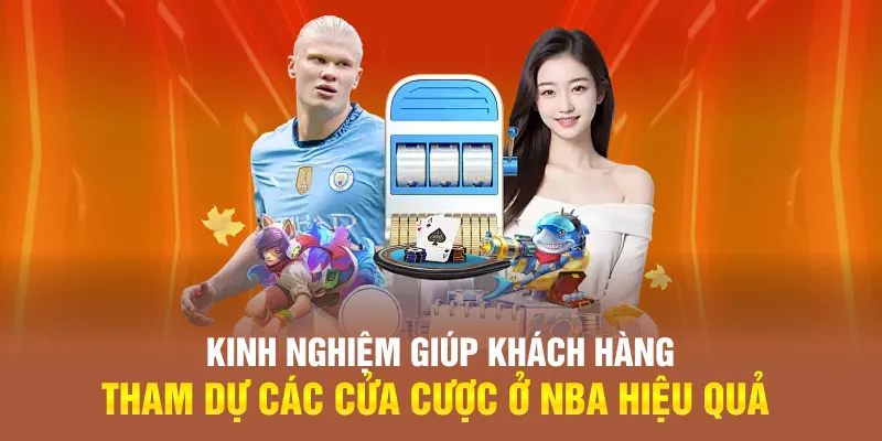 Khi tham gia loại hình này sẽ mang lại nhiều tiền thưởng và sự kịch tính Kinh nghiệm giúp khách hàng tham dự các cửa cược ở NBA hiệu quả